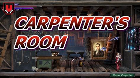 bloodstained ritual of the night carpenter room